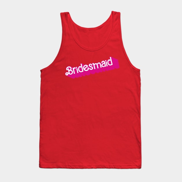 Bridesmaid Barbie logo Tank Top by byb